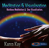 Rainbow Meditation - Meditation and Visualisation - Karen Kay