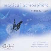 Magical Atmosphere - Fridrik Karllson