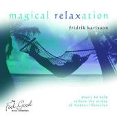 Magical Relaxation - Fridrik Karlsson