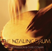 The Healing Drum - Chris Puleston and Chris Conway