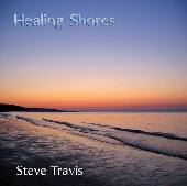 Healing Shores - Steve Travis